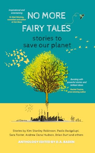 No More Fairy Tales: Stories to Save our Planet von Habitat Press